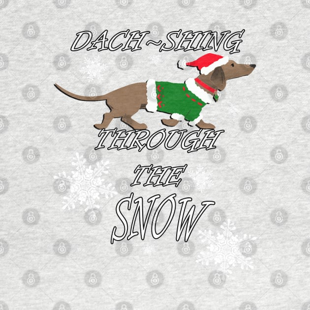 Cute Dachshund Dach-shing Through The Snow Gift Christmas Gifts by tamdevo1